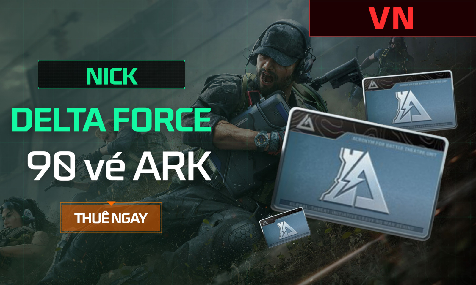 Nick Delta Force - 90 vé ARK