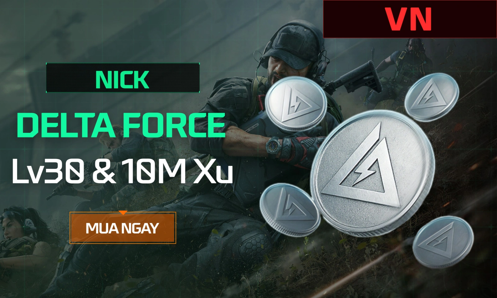 Nick Delta Force Level 30 & 10M Xu