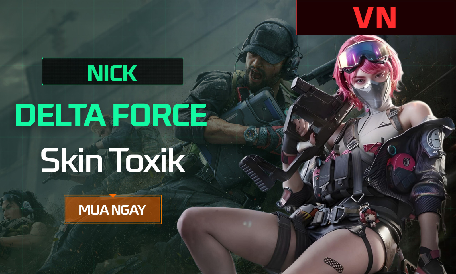 Nick Delta Force Skin Toxik