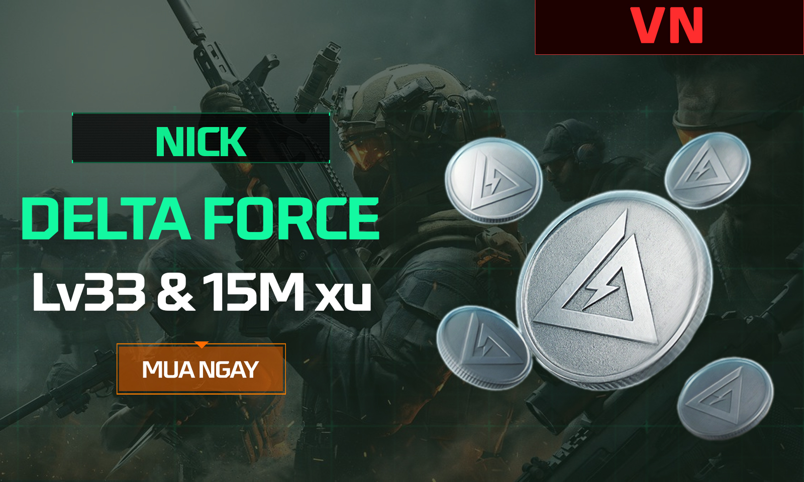 Nick Delta Force Level 33 & 15M Xu