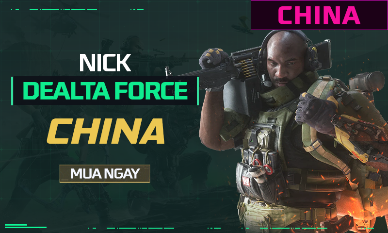 Nick Delta Force China