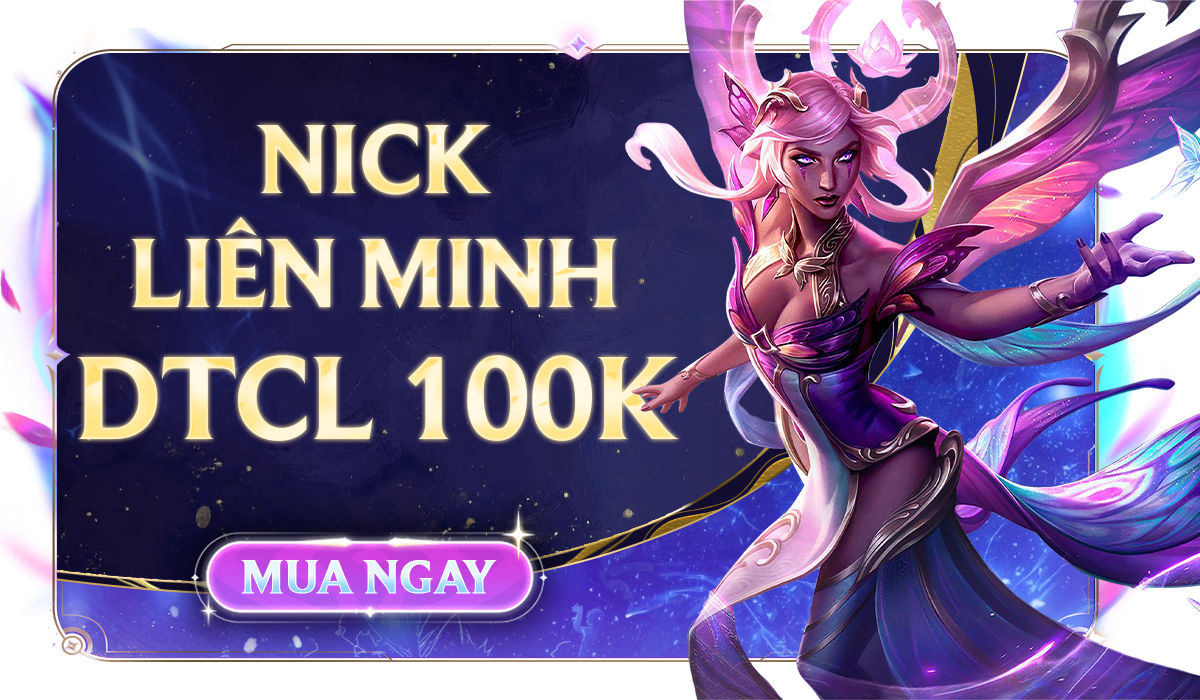 nick-lien-minh-dtcl-100k