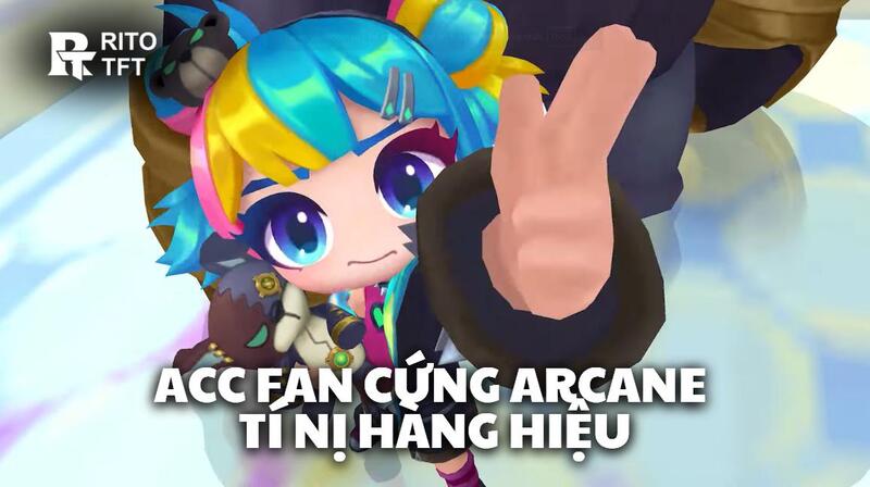 Acc Fan Cứng Arcane Tí Nị Hàng Hiệu