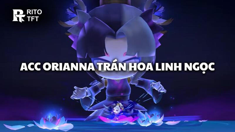 Acc Orianna Trán Hoa Linh Ngọc