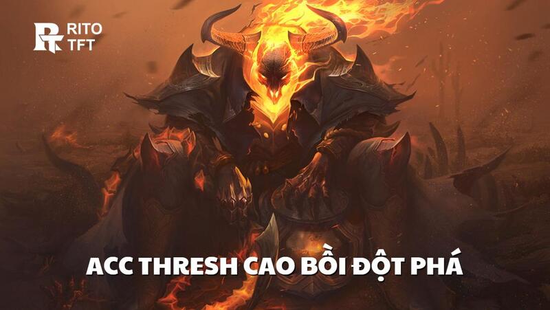 Acc Thresh Cao Bồi Đột Phá