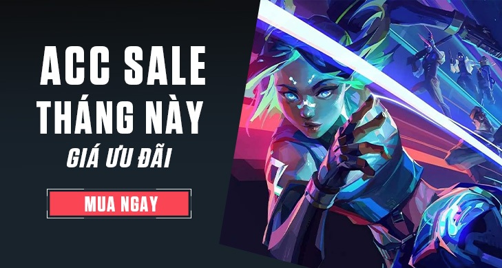 Acc sale tháng này - Mua ngay