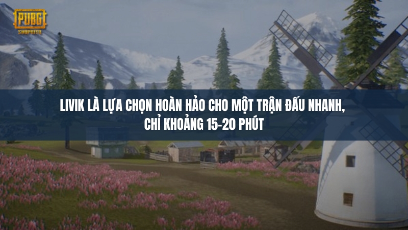 1-tran-pubg-mobile-bao-nhieu-phut-4