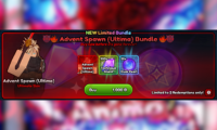 Anime Last Stand Advent Spawn (Ultima) Bundle 1000
