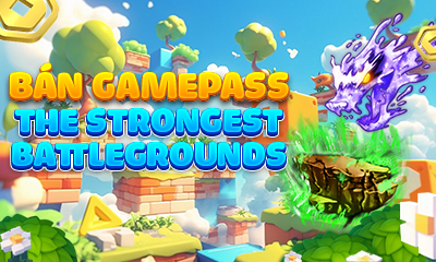 Bán Gamepass The Strongest Battlegrounds