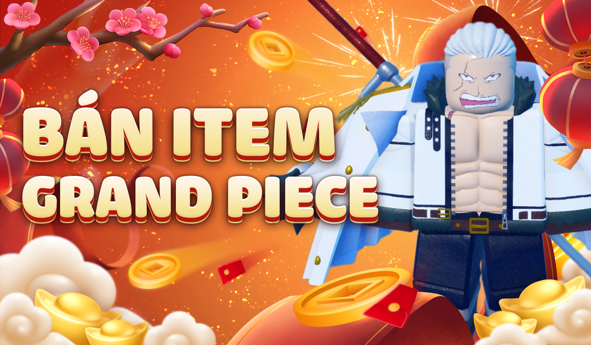 Bán Item Grand Piece