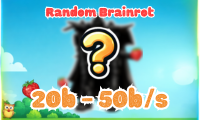 Random Brainrot 20b - 50b/s