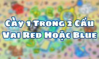 Cày 1 Trong 2 Cầu Vai Red Hoặc Blue