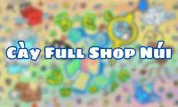 Cày Full Shop Núi