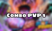 Combo PVP 1