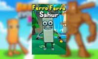 Secret Ferro Ferro Ferro Sahur