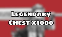 Legendary Chest x1000