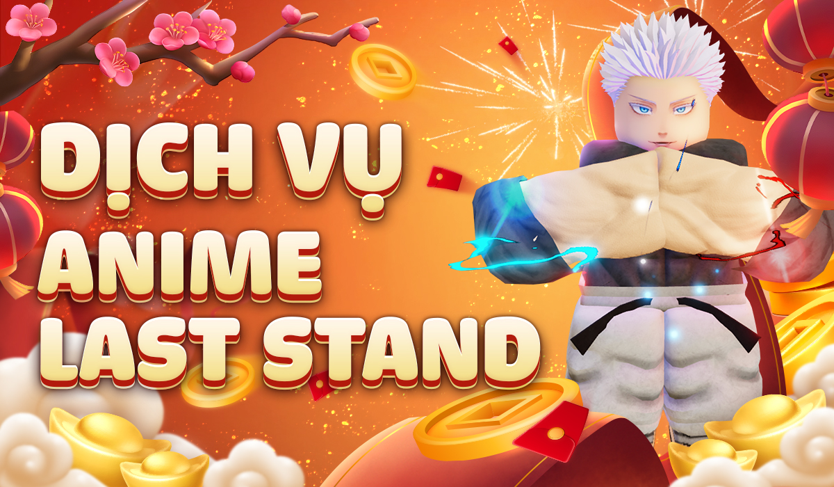 Dịch Vụ Anime Last Stand