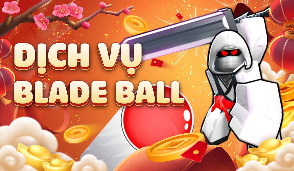 Dịch Vụ Blade Ball