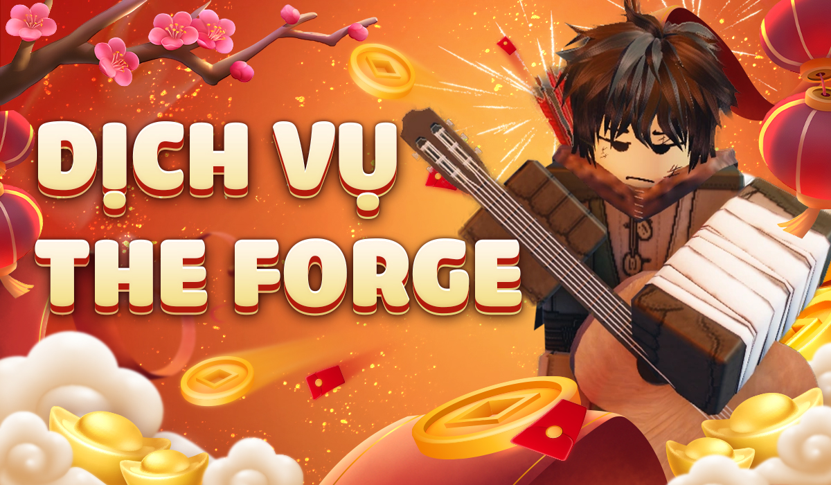 Dịch Vụ The Forge