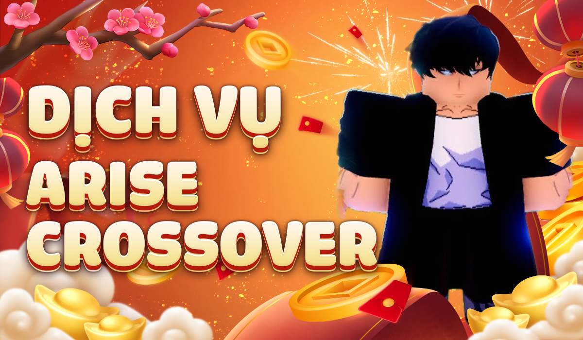 Dịch vụ Arise Crossover