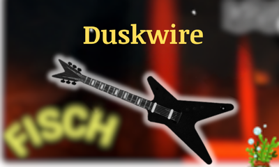 Lấy Cần Duskwire YC Level 100
