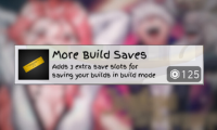 More Build Saves