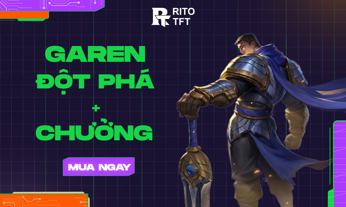 Garen Đột Phá + Chưởng