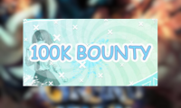 100K Bounty