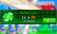 2x Server Luck