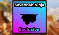 2 savannah ninja