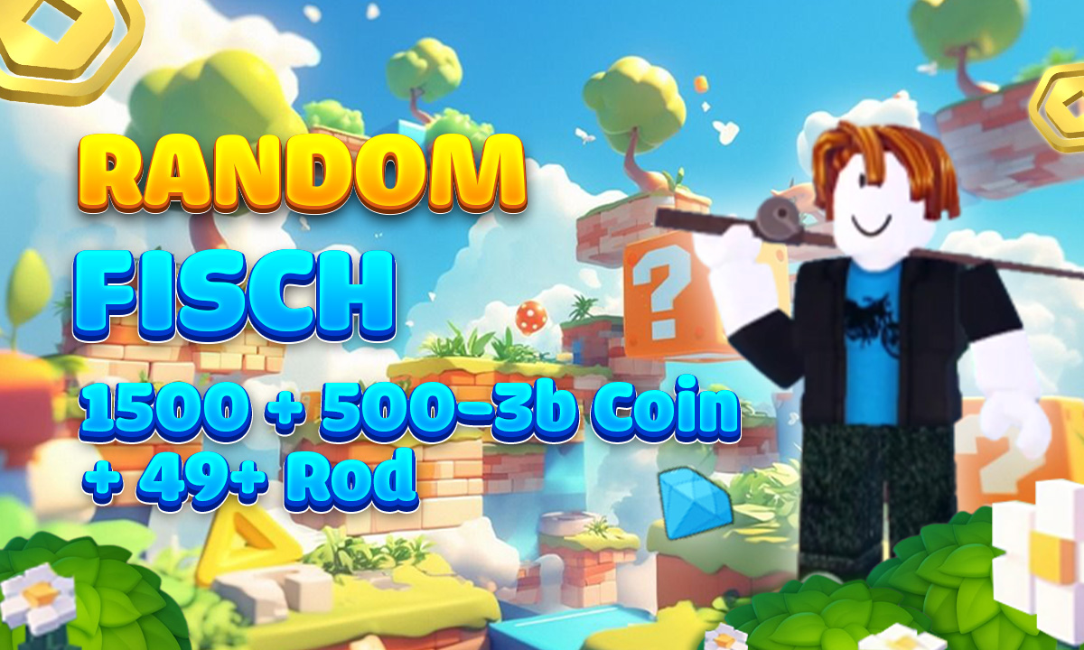 Random Fisch lv 1500 + 500-3b Coin + 49+ Rod