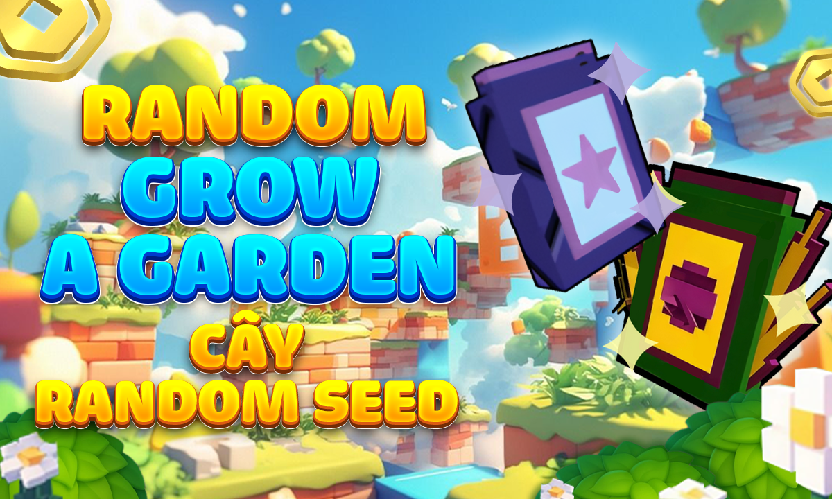 Random Grow a Garden Cây Random Seeds
