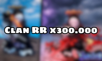 Clan RR x300.000