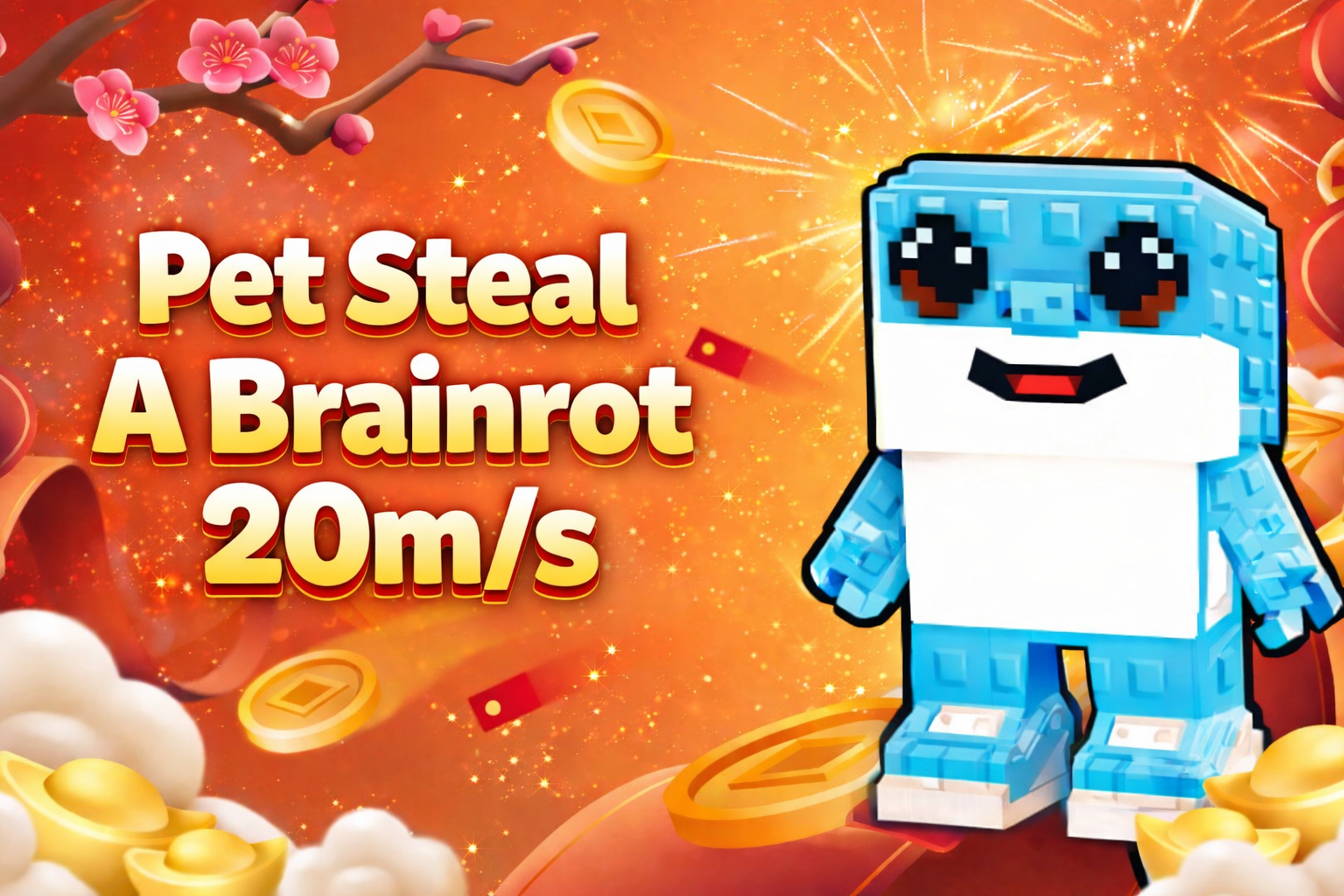Pet Steal A Brainrot 20m/s