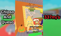 Chipso And Queso 337m/s