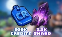 500k Credits + 2k5 Shard