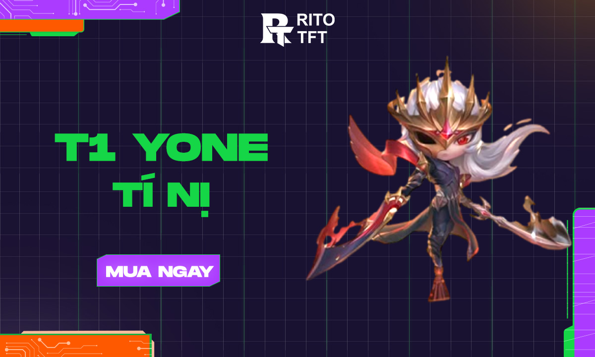 T1 Yone Tí Nị