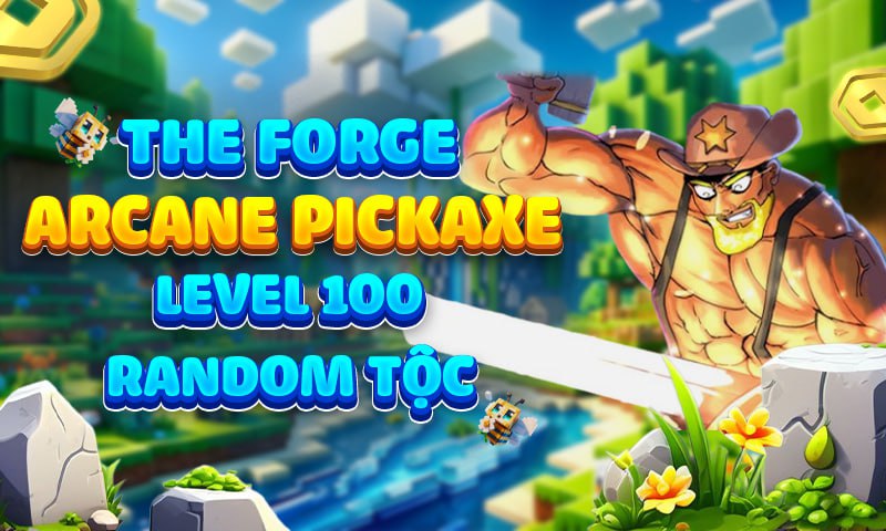 the-forge-arcane-pickaxe-level-100-random-toc
