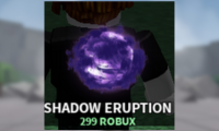The Strongest Shadow Eruption 299
