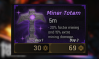 The Forge 1 Miner Totem 30