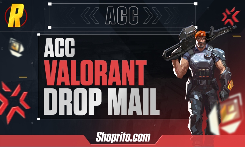 Acc Valorant Drop Mail