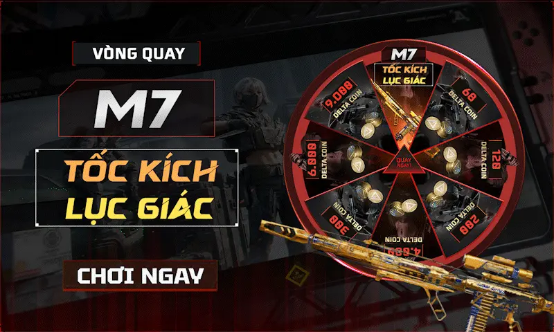 Vòng quay M7 Tốc Kích Lục Giác