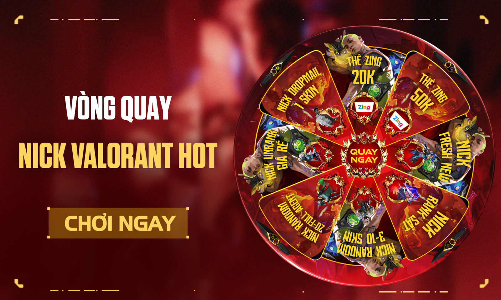 Vòng quay nick valorant hot