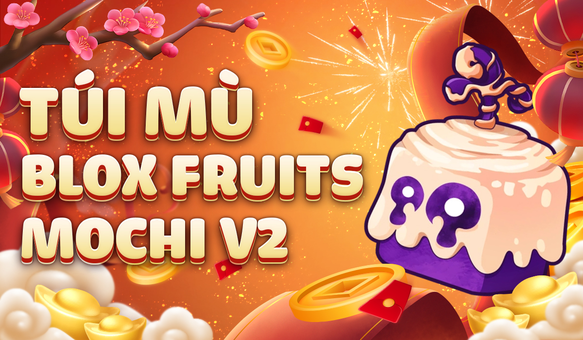 Túi Mù Blox Fruit Mochi V2