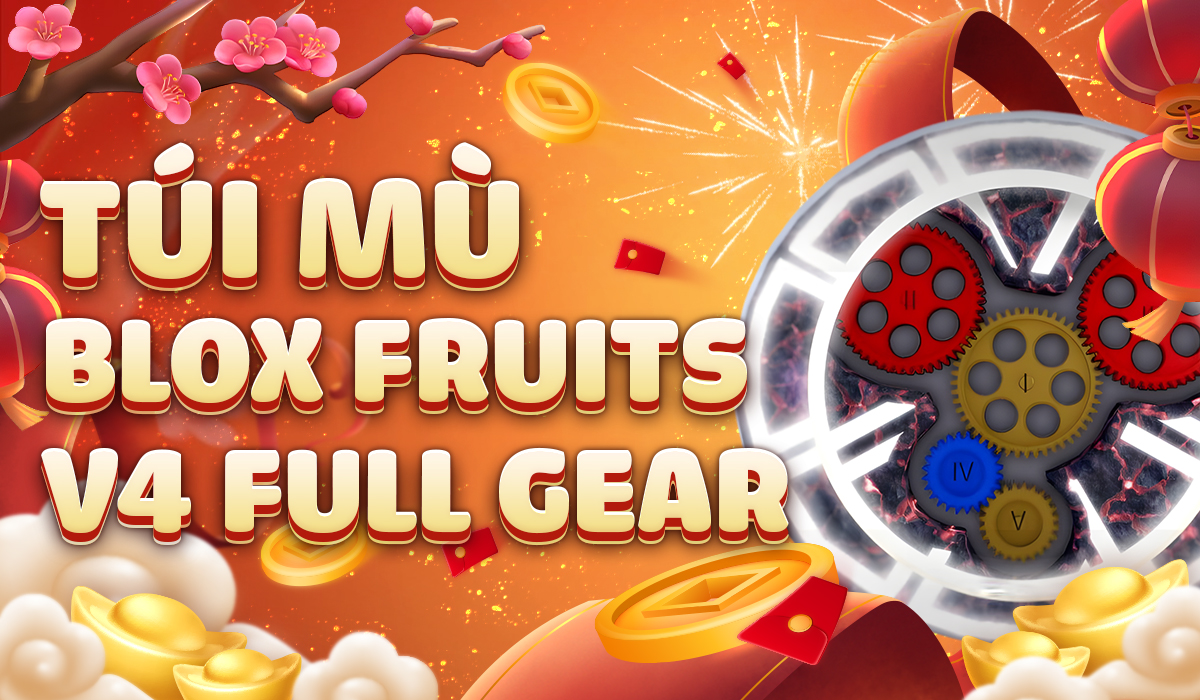 tui-mu-blox-fruits-v4-full-gear