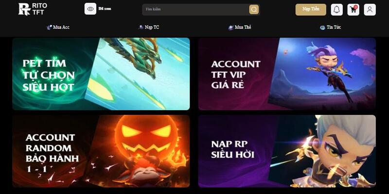 Shop acc TFT uy tín cung cấp nhiều loại acc chất lượng