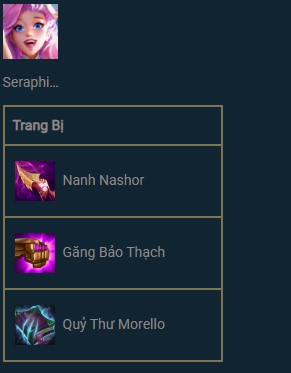 Trang bị phù hợp Seraphine