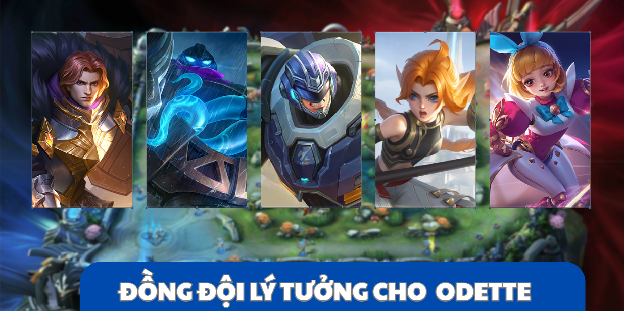 đồng đội lý tưởng cho  Odette