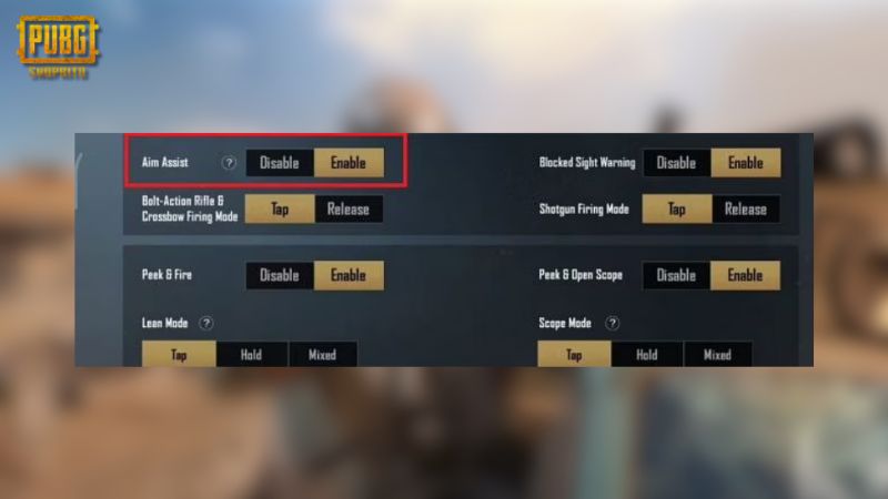 Bật hỗ trợ ngắm (Aim Assist) Bật hỗ trợ ngắm (Aim Assist)