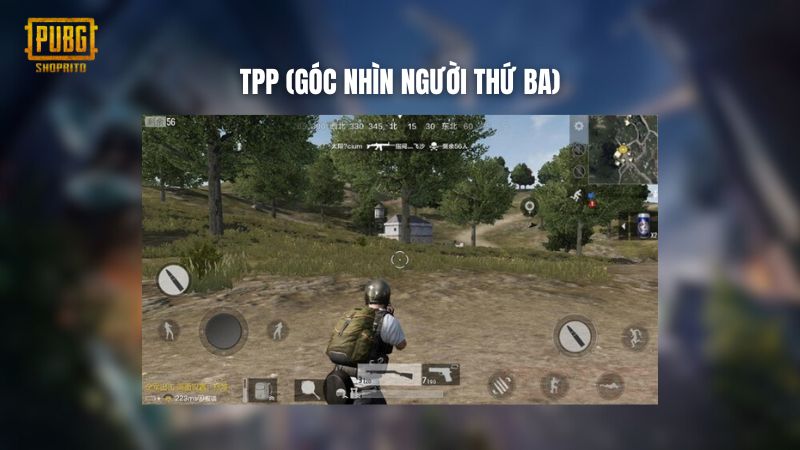 TPP (Góc nhìn người thứ ba) TPP (Góc nhìn người thứ ba)